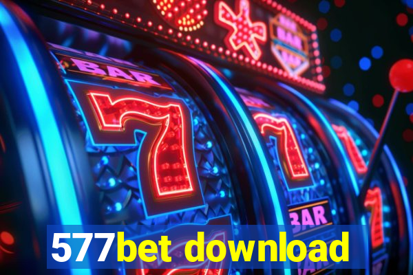 577bet download